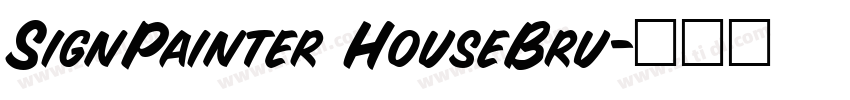 SignPainter HouseBru字体转换